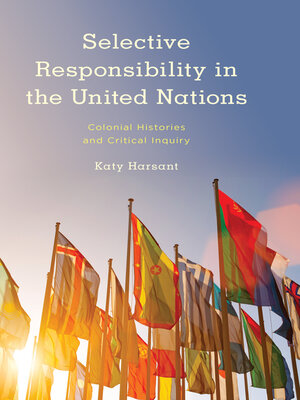 cover image of Selective Responsibility in the United Nations